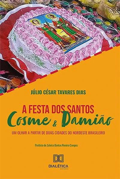 A festa dos santos Cosme e Damião: um olhar a partir de duas cidades do Nordeste brasileiro