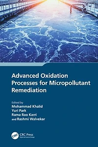Advanced Oxidation Processes for Micropollutant Remediation