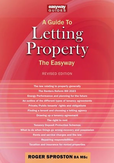 A Guide to Letting Property: Revised Edition - 2024