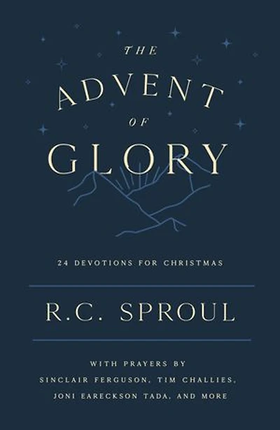 The Advent of Glory: 24 Devotions for Christmas