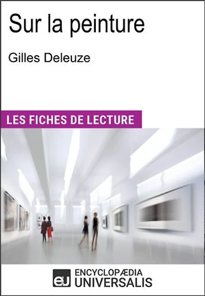 Sur la peinture de Gilles Deleuze