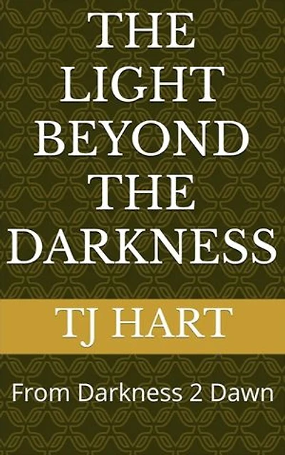 The Light Beyond The Darkness: From Darkness 2 Dawn