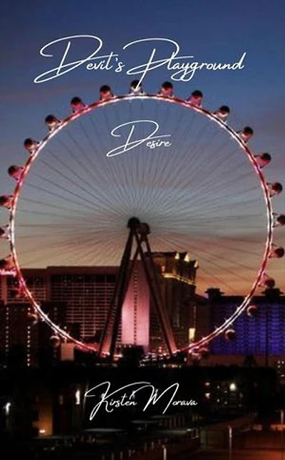 Devil's Playground Desire: Devil's Playground Trilogy, #2