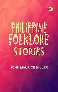 Philippine Folklore Stories