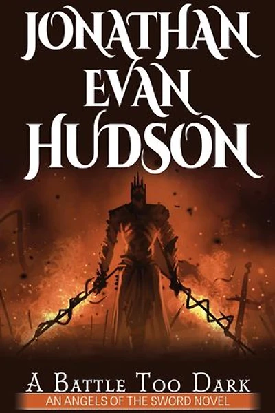A Battle Too Dark: Angels of the Sword
