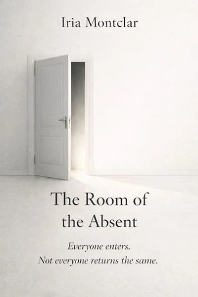 THE ROOM OF THE ABSENT (English): Everyone enters. Not everyone returns the same.