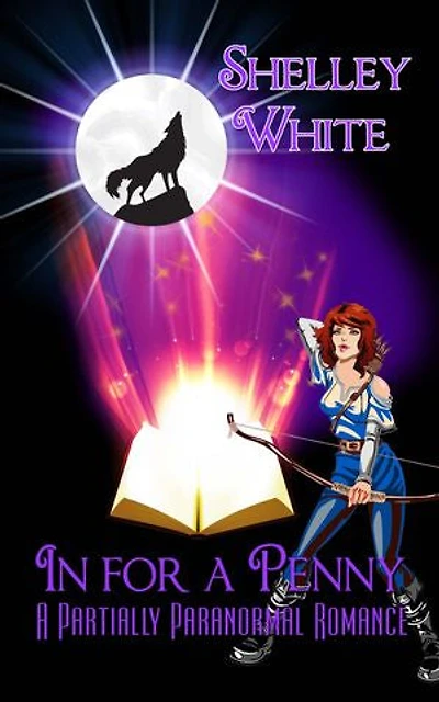 In for a Penny: a partially paranormal romance