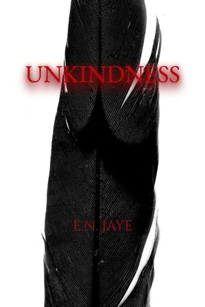 Unkindness: Raven's Roost Trilogy, #1