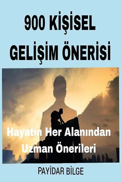 900 Kişisel Gelişim Önerisi