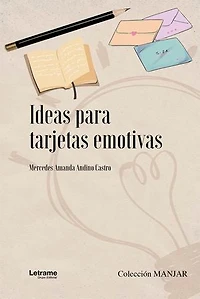 Ideas para Tarjetas Emotivas