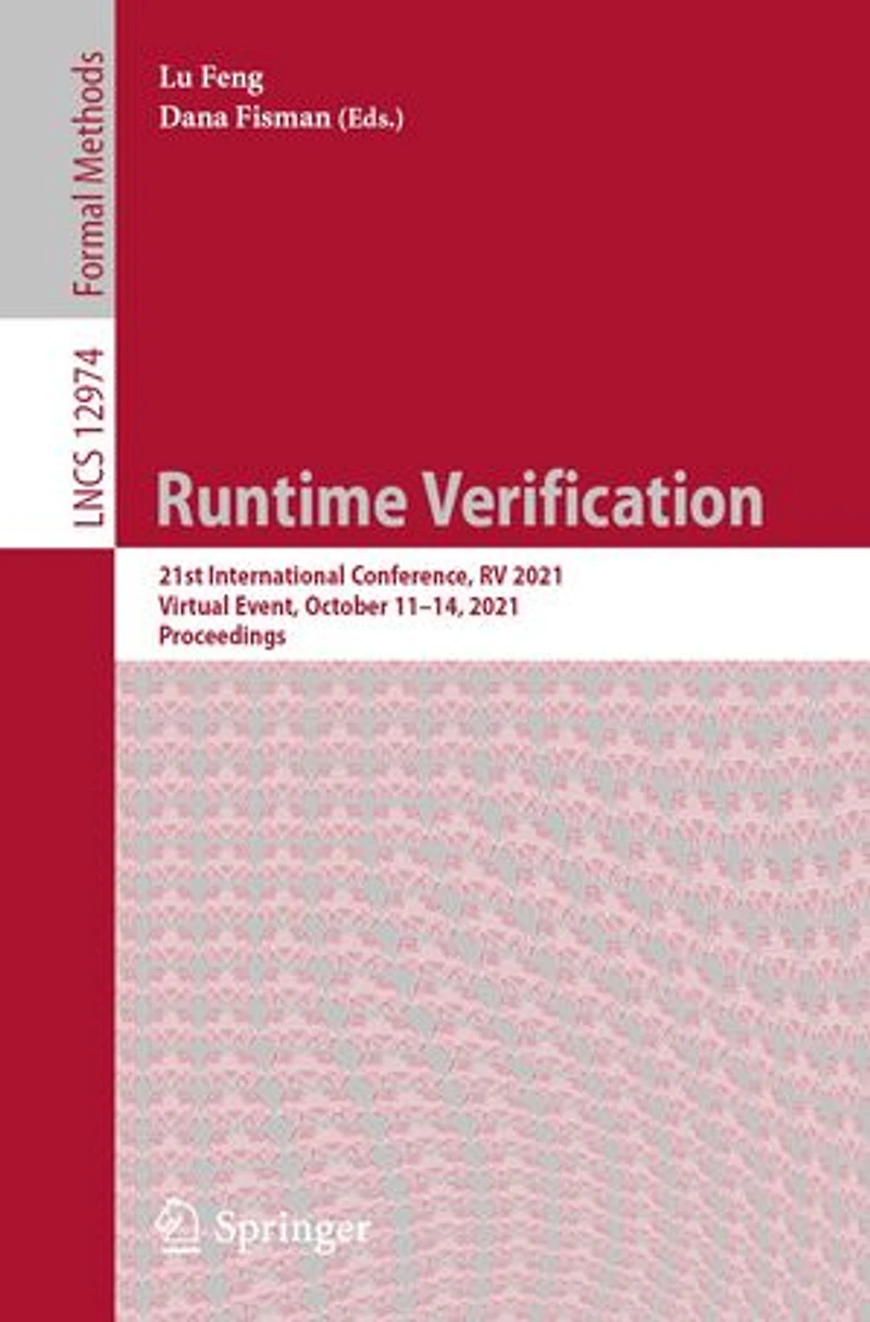 Runtime Verification: 21st International Conference, Rv 2021, Virtual Event, October 11-14, Proceedings