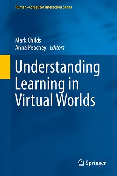 Understanding Learning Virtual Worlds
