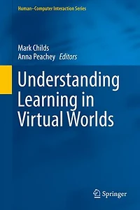Understanding Learning Virtual Worlds
