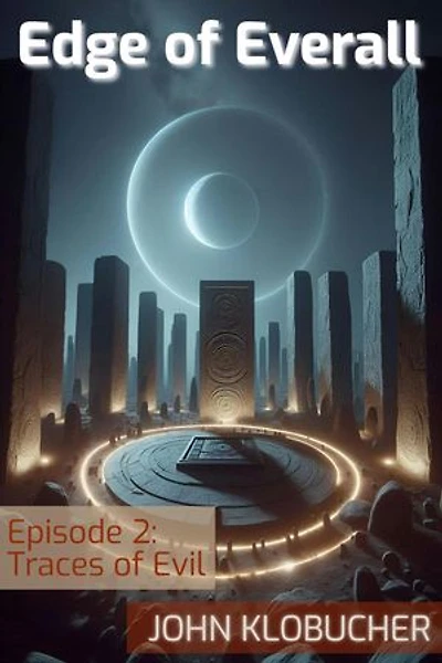 Episode 2: Traces of Evil: Edge of Everall, #2