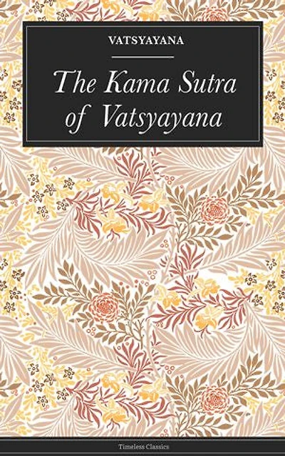 The Kama Sutra of Vatsyayana
