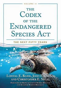 The Codex of Endangered Species Act, Volume II: Next Fifty Years