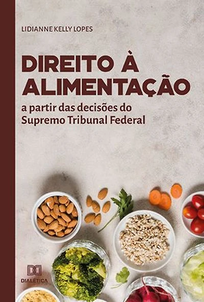 Direito à alimentação: a partir das decisões do Supremo Tribunal Federal