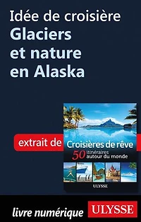 Croisières de rêve 50 itinéraires autour du monde