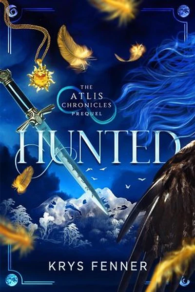 Hunted: The Atlis Chronicles, #2