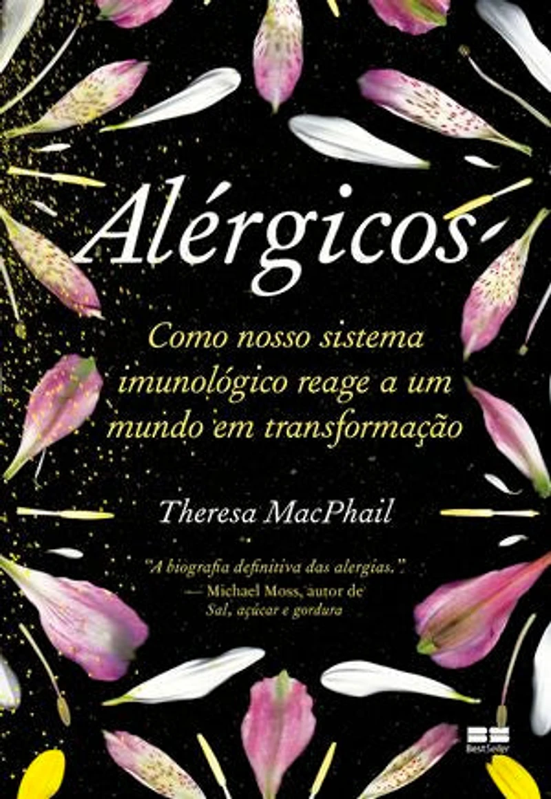 Alérgicos: Como nosso sistema imunológico reage a um mundo em transformação
