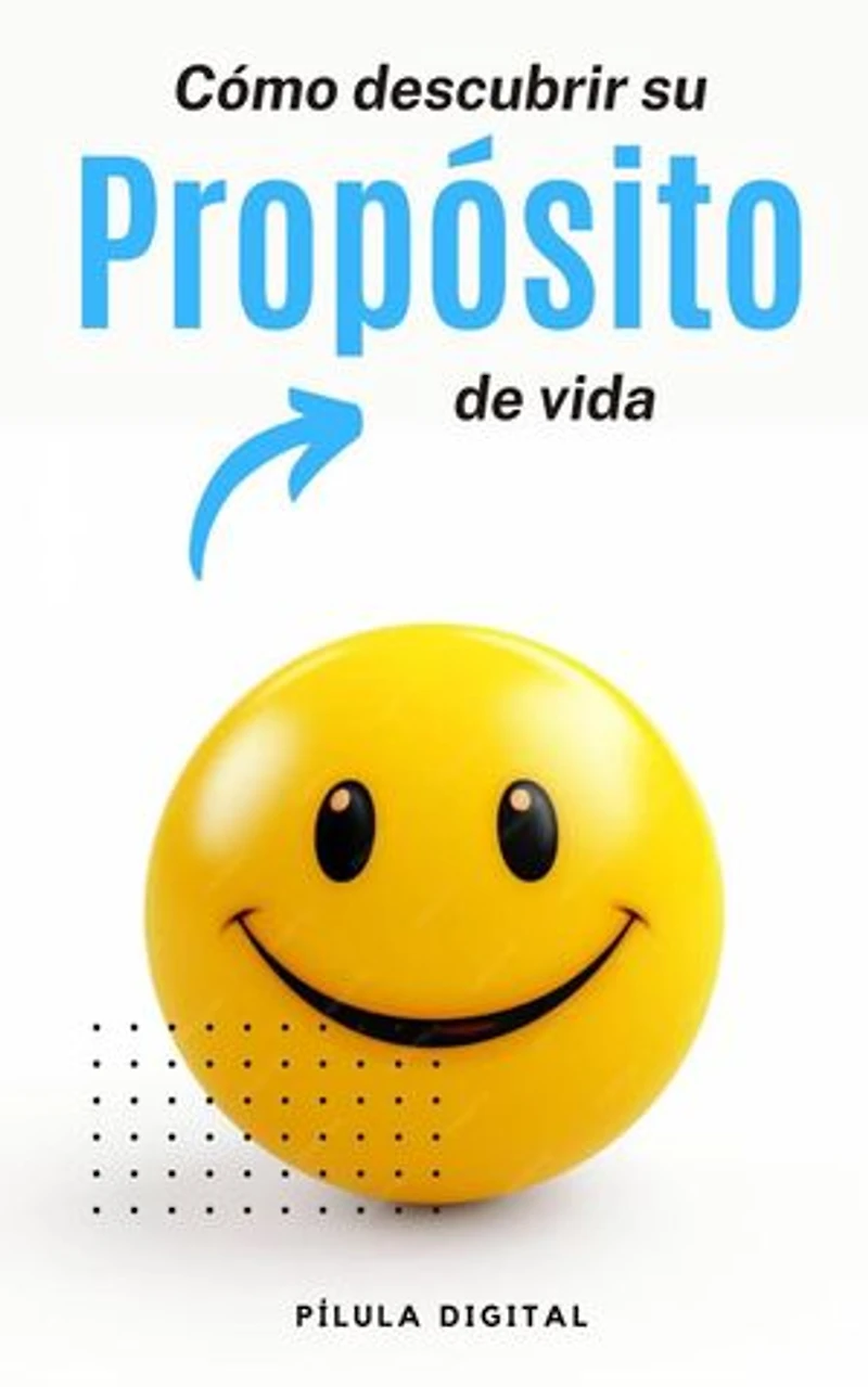 Cómo descubrir su propósito de vida