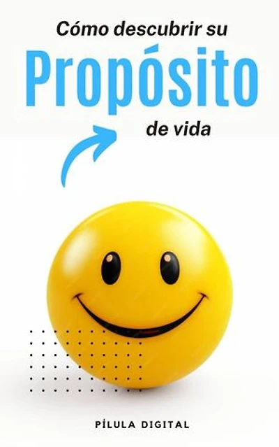 Cómo descubrir su propósito de vida