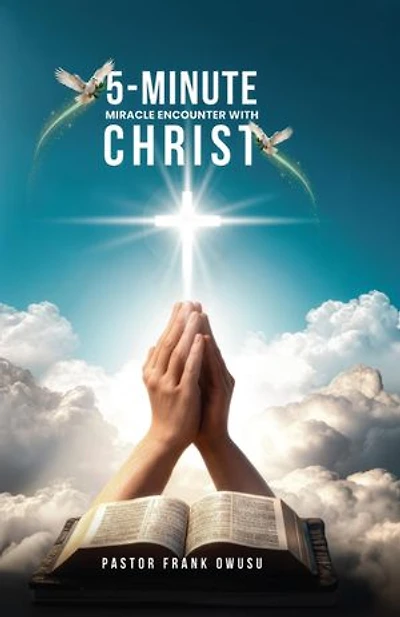 5-Minute Miracle Encounters with Christ
