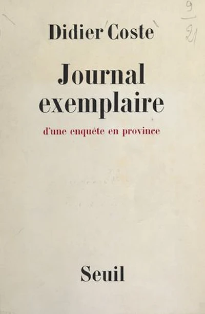 Journal exemplaire d'une enquête en province
