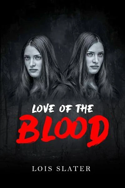 Love of the Blood