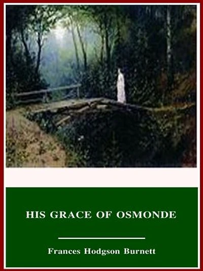 His Grace of Osmonde