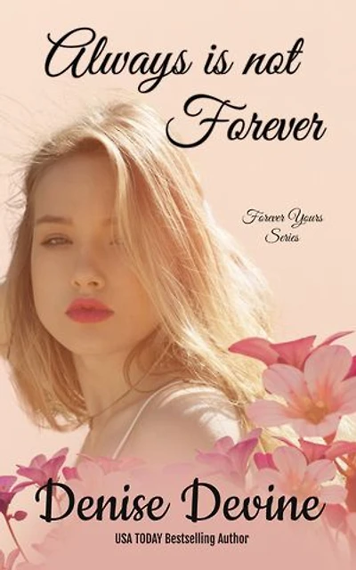 Always is Not Forever: An Inspirationl Story