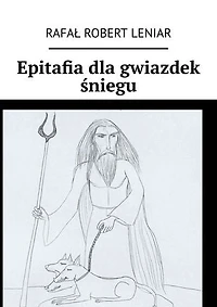 Epitafia dla gwiazdek śniegu