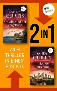 »Am Abgrund der Vergeltung« und »Im Sog der Täuschung«: Zwei Australien-Thriller in einem eBook | Spannung und große Gefühle in Australien