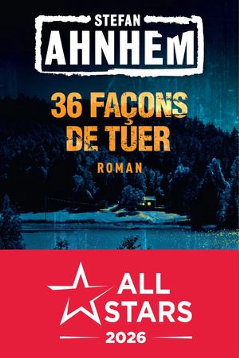 36 façons de tuer