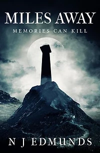 Miles Away: Memories Can Kill