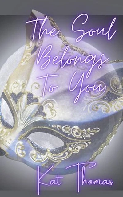 The Soul Belongs To You