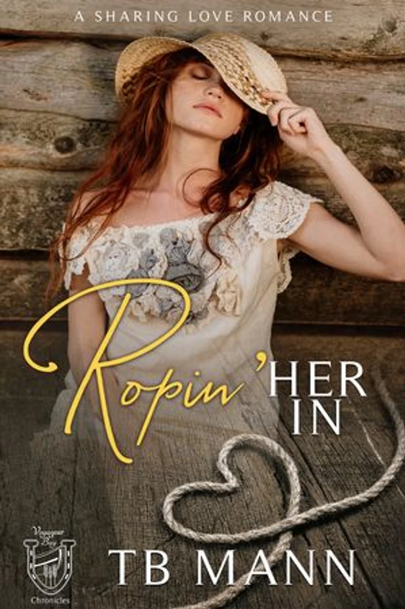 Ropin' Her In: a rodeo star college romance