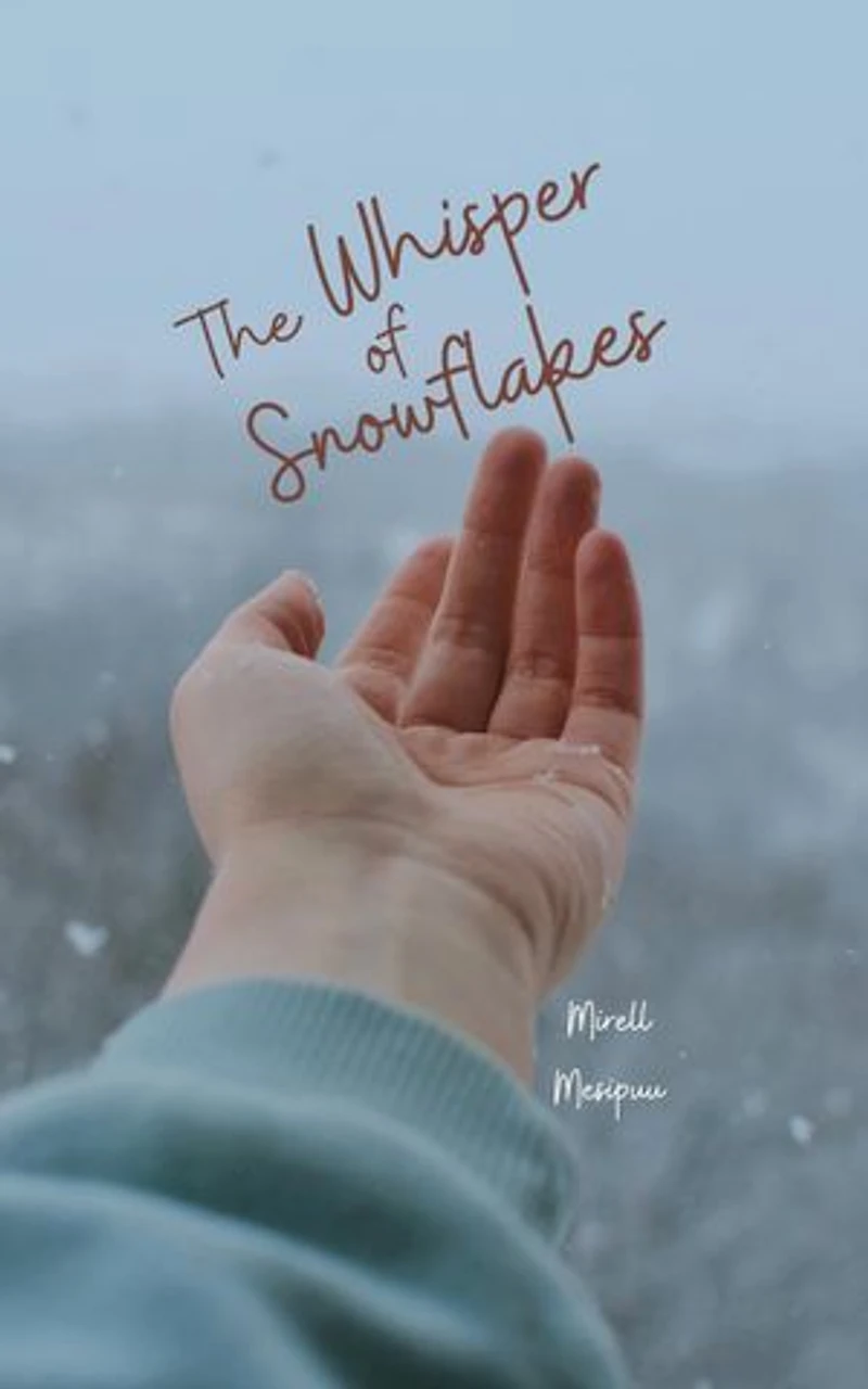 The Whisper of Snowflakes