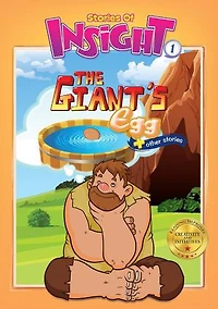 STORIES OF INSIGHT: The Giants Egg
