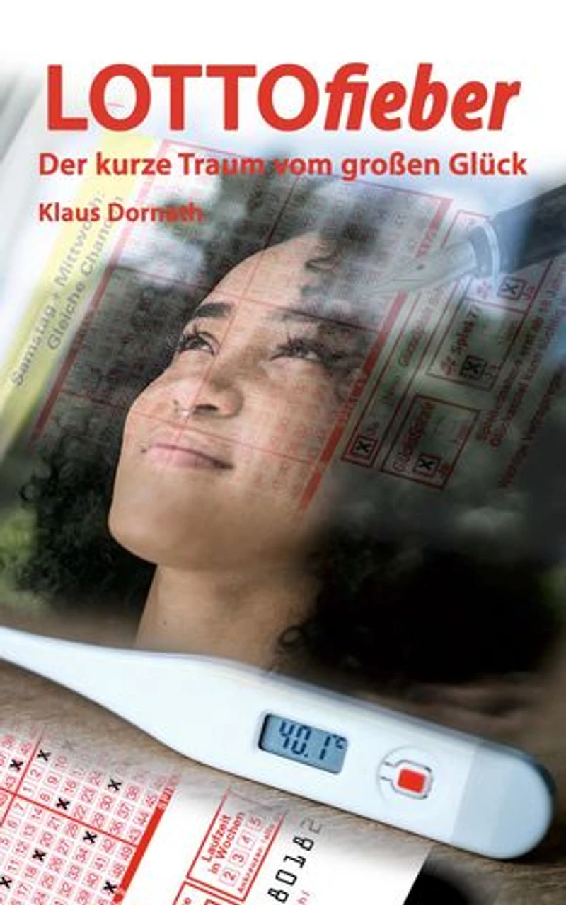 Lottofieber: Der kurze Traum vom großen Glück
