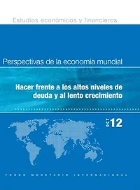 World Economic Outlook, October 2012: Coping with High Debt and Sluggish Growth