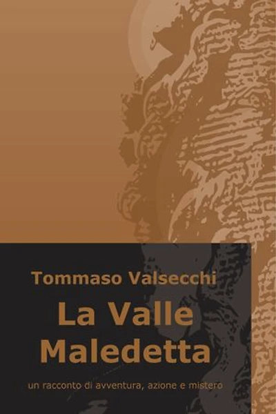 La Valle Maledetta