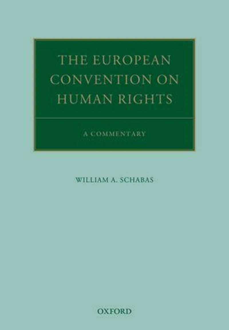 The European Convention on Human Rights: A Commentary