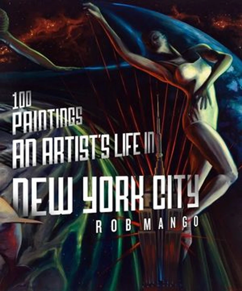 100 Paintings: An Artist's Life New York City