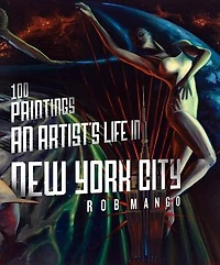 100 Paintings: An Artist's Life New York City