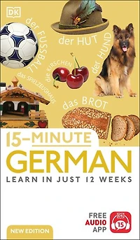 15-Minute German: Learn Just 12 Weeks
