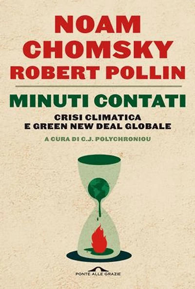 Minuti contati: Crisi climatica e Green New Deal globale