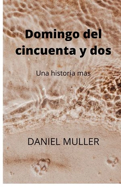 DOMINGO DEL CINCUENTA Y DOS: UNA HISTORIAMAS