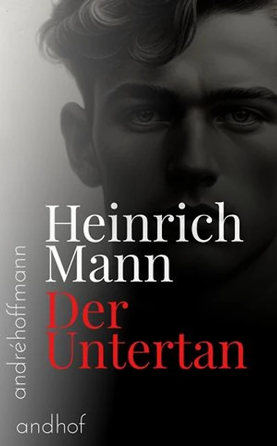 Der Untertan: Roman