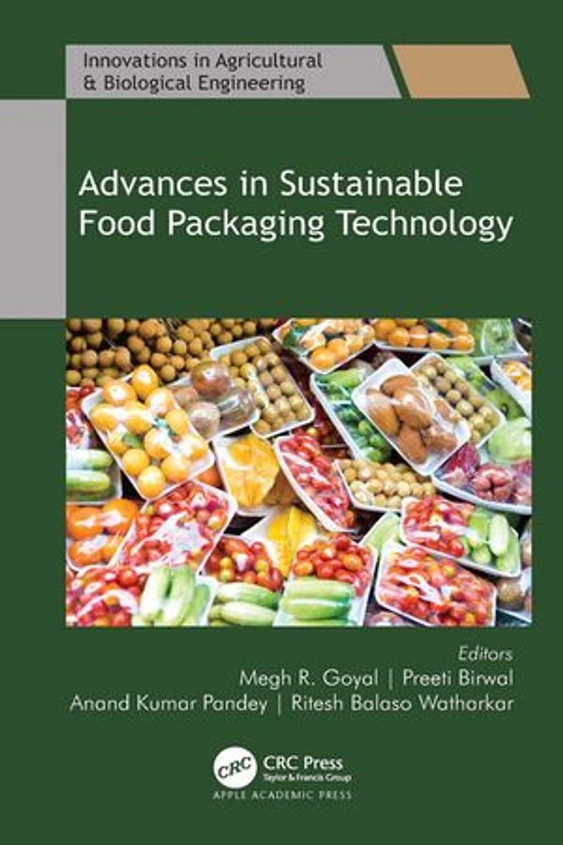 Advances Sustainable Food Packaging Technology